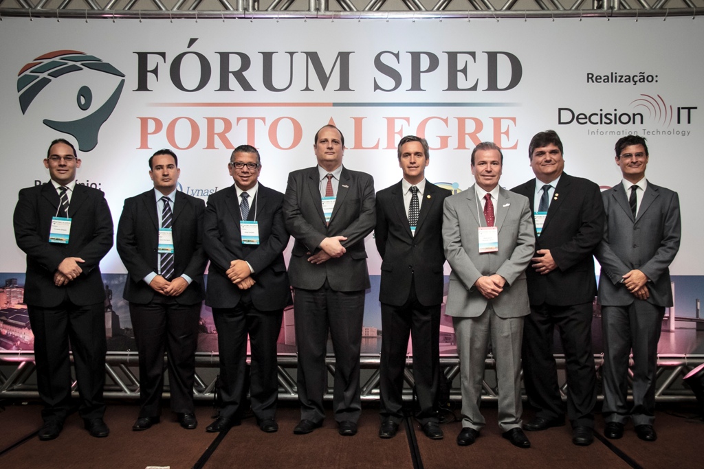 Palestrantes do Fórum SPED Porto Alegre: Fernando Sampaio, Fábio Rodrigues, Jorge Campos, Eduardo Battistella, Dr. Iágaro Martins, Mauro Negruni, Edgar Madruga e Roberto Dias Duarte