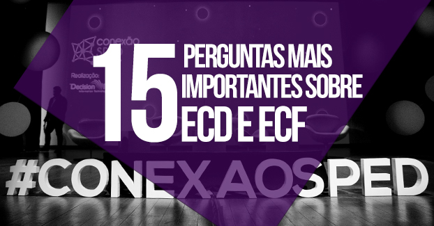 Confira as 15 perguntas mais importantes sobre ECD e ECF