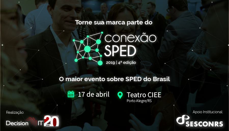 Torne sua marca parte do maior evento sobre SPED do Brasil