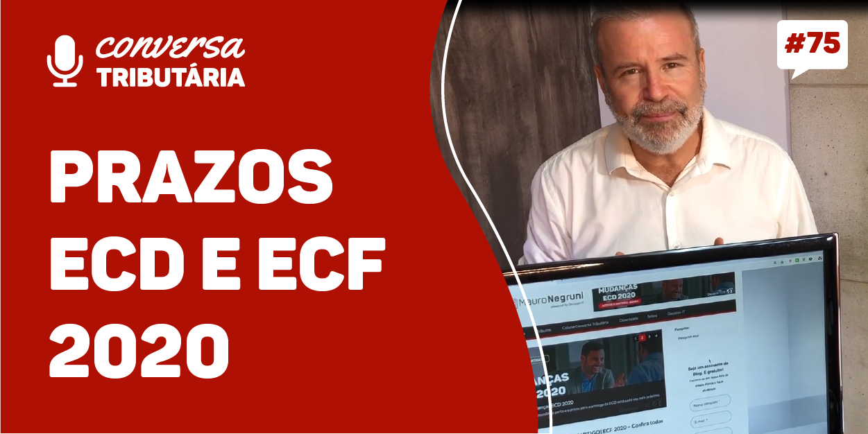 [#75 Conversa Tributária] Prazos ECD e ECF, vem prorrogação por aí?