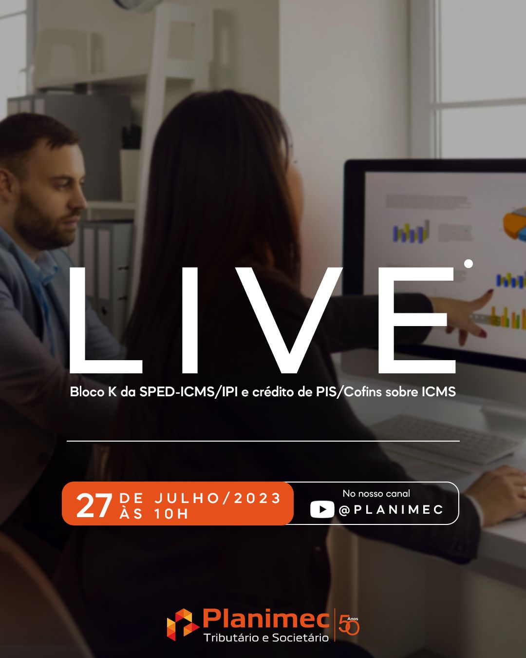 Live: O Bloco K da SPED-ICMS/IPI, e a vedação de crédito de PIS/Cofins sobre ICMS em aquisições