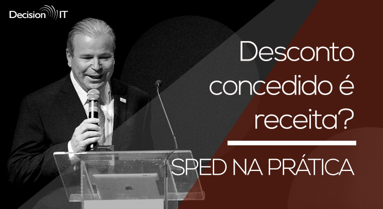 Desconto concedido é receita e tributa PIS/COFINS?